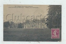 Saint-Étienne-de-Montluc (44) : Le Château De La Rouillonnais En 1934 PF - Saint Etienne De Montluc