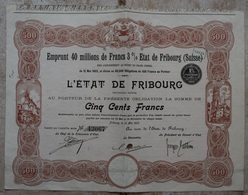 Suisse Switzerland FRIBOURG 1903 State LOAN 40 Millions Francs 3% - 500 Francs - Zonder Classificatie
