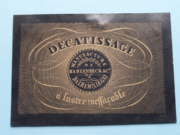 Décatissage Manufacture De RAHLENBECK & Cie à DALHEM (Liège) à Lustre Ineffaçable ( Form. +/- 9 X 6,5 Cm. ) - Visiting Cards