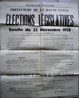Ancienne Affiche élections Législatives Haute Marne 1958 Format : 55 X 45 Cm Bon état Mais Traces De Pliures Frais De Po - Decrees & Laws