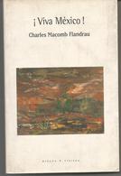 Charles MACOMB FLANDRAU : Viva Mexico ! - Autres & Non Classés