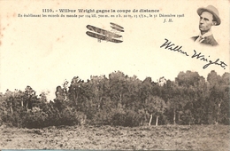 Aviateurs : Wilbur Wright Gagne La Coupe De Distance établissant Des Records Du Monde  Réf 5772 - Aviateurs