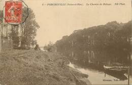 PORCHEVILLE -le Chemin De Halage. - Porcheville