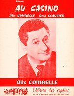 JAZZ - PARTITION AT THE CASINO - BLUES - ALIX COMBELLE -1966 - EXC ETAT COMME NEUVE - Jazz