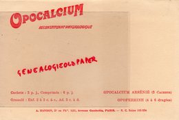 75- PARIS- BUVARD A. RANSON DOCTEUR PHARMACIE-OPOCALCIUM -OPOFERRINE-121 AVENUE GAMBETTA - Produits Pharmaceutiques
