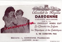 31 - LUCHON - BUVARD CHOCOLAT DE REGIME DARDENNE- PHARMACIEN  PHARMACIE - ENFANTS - Lebensmittel