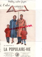 75- PARIS- BUVARD LA POPULAIRE VIE- ASSURANCE ASSURANCES- FAMILLE- PARAPLUIE-128 RUE DE RENNES - Banque & Assurance