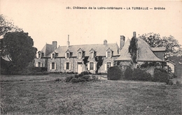 ¤¤  -  LA TURBALLE  -  Chateau De Bréhée  -  Chateaux De La Loire-Inférieure   -  ¤¤ - La Turballe