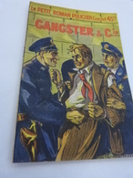 Gangster Et Cie , Le Petit Roman Policier , J. Chambon (cai01) - Ferenczi