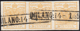 1850 - 5 Cent. Giallo Ocra (1), Striscia Di Tre, Perfetta, Usata A Milano 14/1/1853. Bella.... - Lombardy-Venetia