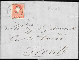 1859 - 5 Soldi Rosso, I Tipo (25), Perfetto, Su Lettera Da Roveredo 3/1/1859 A Trento. Non Comune Us... - Lombardy-Venetia