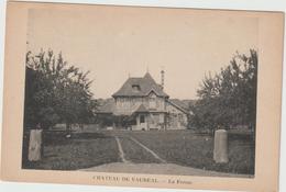 DAV : Val D ' Oise :  Chateau  De  VAUREAL  : La  Ferme - Vauréal