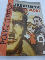 Une Belle Vie De Mort  , Serge Alkine , Police Et Mystère 1958 (cai01) - Ferenczi