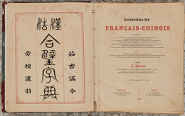 [CHINE] Anatole Adrien BILLEQUIN - Dictionnaire Françai - Non Classés