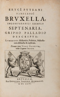 [BRUXELLES] Erycius PUTEANUS - Bruxella Incomparabili E - Altri & Non Classificati