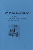 Victor CAPRON - Un Précieux Enfant. Léopold, Duc De Bra - Zonder Classificatie