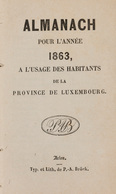 [LUXEMBOURG] ALMANACH POUR L'ANNÉE (...) À L'USAGE DES - Zonder Classificatie