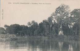 KONAKRY - N° 554 - PONT DE TOUMBO - French Guinea