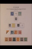 \Y ECUADOR\Y 1860's-1980'. EXTENSIVE ALL DIFFERENT Mint & Used Collection On Printed Pages, Inc Many Complete Sets From  - Sonstige & Ohne Zuordnung