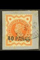 \Y 1893\Y 40pa On ½d Vermilion, SG 7, On Small Piece Tied By "BRITISH POST OFFICE / CONSTANTINOPLE" Cds; On Reverse Whit - Levante Britannico