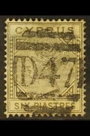 \Y 1881\Y 6pi Olive Grey, SG 15, With Superb Full Upright "D47" Cancel Of Polymedia Camp, Limassol, Good Colour, Small G - Sonstige & Ohne Zuordnung