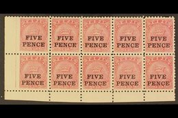 \Y 1892\Y 5d On 6d Rose, SG 75, Mint BLOCK OF TEN From The Lower- Left Corner Of The Sheet, Five Lower Stamps Never Hing - Fidji (...-1970)