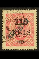 \Y ANGOLA\Y 1914 115r On 150r, SG 241, Cds Used, Some Ragged Perfs At Left, Complete With ISPP Photo Certificate For Mor - Other & Unclassified