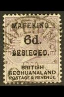 \Y MAFEKING SIEGE\Y 1900 6d On 3d Lilac And Black Of British Bechuanaland, SG 10, Fine Used With May 14th Cds. For More  - Zonder Classificatie