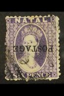 \Y NATAL\Y 1875 6d Violet Ovptd "Postage" Locally, Variety "ovpt Inverted", SG 83b, Good Used. RPS Cert. For More Images - Unclassified