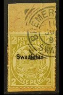 \Y 1889-90\Y 2d Olive-bistre, Perf 12½ Overprinted, Variety "Swazielan", SG 5b, Fine Used On A Piece Tied By Large Part  - Swasiland (...-1967)