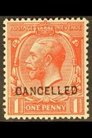 \Y 1912-24\Y 1d Bright Scarlet With "CANCELLED" Type 24 Overprint, SG Spec N16w, Very Fine Mint, Fresh. For More Images, - Unclassified