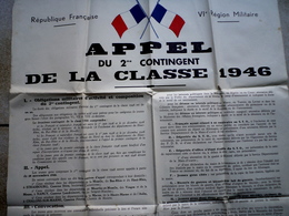 Ancienne Affiche APPEL Du 2me Contingent De La Classe De 1946 Format De L’affiche : 99 X 64 Cm Bon état Mais Traces De P - Decrees & Laws