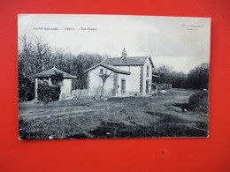 SAINT HILAIRE - GIPCY ( Allier ) - LA GARE - écrite En 1921 - TBE - Andere Gemeenten