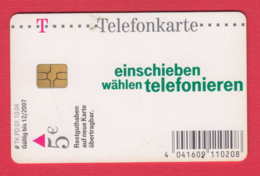 D925 / 5 EURO - 12/2007 -  Einschieben Wählen Telefonieren , Phonecard Télécarte Telefonkarten , Germany Deutschland - Autres & Non Classés
