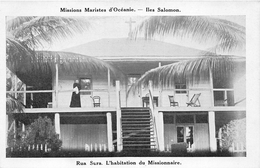 ¤¤  -   ILES SALOMON   -  RUA SURA  -  L'Habitation Du Missionnaire     -  ¤¤ - Solomon Islands