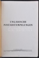 Térfi Béla: Vor Der Marken Briefe Und Deren Abstempelungen, 1943. / Catalog Of Prephilatelic Postmarks - Andere & Zonder Classificatie