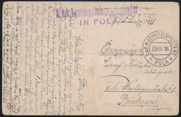 1916 Tábori Posta Képeslap 'K.u.K. Festungstelegraphenkader IN POLA' - Autres & Non Classés