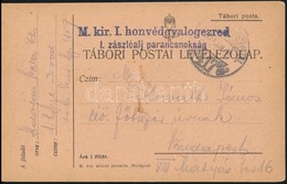 1917 Tábori Posta Levelezőlap / Field Postcard 'M.kir. I. Honvédgyalogezred I. Zászlóalj Parancsnokság' + 'FP 417' - Andere & Zonder Classificatie