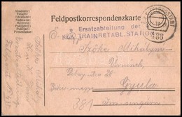1918 Tábori Posta Levelezőlap 'Ersatzabteilung Der K.u.K. TRAINRETABL. STATION' + 'FP 488' - Autres & Non Classés