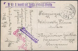 1918 Tábori Képeslap 'M.kir. 8. Honvéd Tart. Kórház Gazdasági Hivatala' + 'FP 494 B' (a Hátoldalon A Gazdasági Hivatal K - Autres & Non Classés