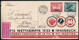 1933 Expressz Levél FIS Bélyegekkel és Alkalmi Bélyegzéssel / Express Cover With FIS Stamps And Special Cancellation - Autres & Non Classés