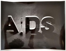 Cca 1983 Bárkány Eszter: AIDS, Feliratozott, Vintage Fotóművészeti Alkotás, 30x40 Cm - Autres & Non Classés