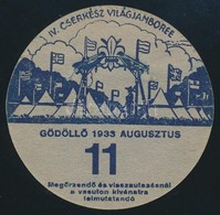 1933 Jamboree Gödöllő Utazási Kitűző, 11. Altábor (szakadással)  / Jamboree Paper Badge For Discounted Rail Travel, Camp - Padvinderij