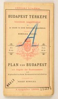 Budapest Székes-főváros és Környékének Legújabb Térképe 1896. Rajzolta Homolka József. Bp. 1896. Eggenberger.A Hajtás Me - Andere & Zonder Classificatie