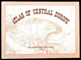 Rónai András: Atlas Of Central Europe. Bp., 1993, Society Of St. Steven - Püski Publishing House. Kiadói Kartonált Kötés - Other & Unclassified