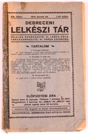 1916 A Debreceni Lelkészi Tár 13. évf. 1. Száma, érdekes írásokkal, Ragasztott Papírkötésben - Unclassified