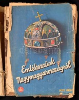 Cca 1920-1930 Emlékezzünk Nagymagyarországról, A Pesti Hírlap Irredenta Lapszámai, Egybekötve, Részben Elváló Félvászon  - Ohne Zuordnung