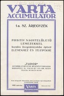 1932 Tudor Accumulator-Gyár Részvénytársaság árjegyzékei: Varta Accumulator 1 A. Sz. árjegyzék, Deac Fémakkumulatorok, 4 - Ohne Zuordnung