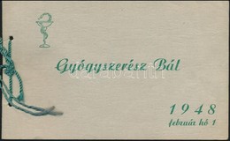1948 Meghívó A Budapesti Pázmány Péter Tudományegyetem által Rendezett Gyógyszerész Bálra - Unclassified