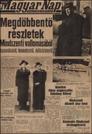 1948 A Magyar Nap C. újság December 30. Száma Mindszenty Bíboros Kicsikart Vallomásainak Részleteivel. Sérült. - Non Classés